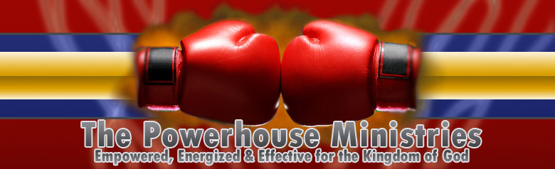 The Powerhouse Ministries, Longview, TX